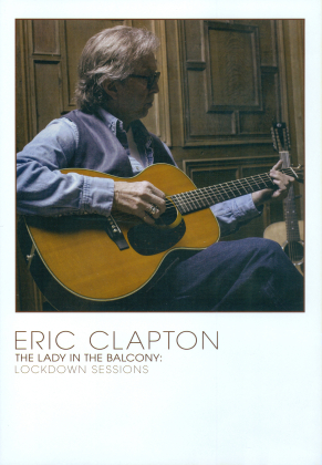 Eric Clapton - The Lady in the Balcony: Lockdown Sessions (Édition Limitée)