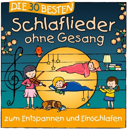 S. Sommerland, K. Glück & Die Kita-Frösche - Die 30 Besten Schlaflieder Ohne Gesang