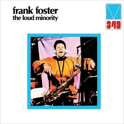 Frank Foster - Loud Minority (2021 Reissue, Wewantsounds, LP)