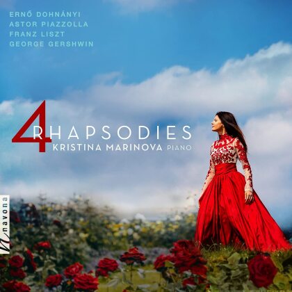 Ernst (Ernö) von Dohnanyi (1877-1960), Astor Piazzolla (1921-1992), Franz Liszt (1811-1886), George Gershwin (1898-1937) & Kristina Marinova - 4 Rhapsodies
