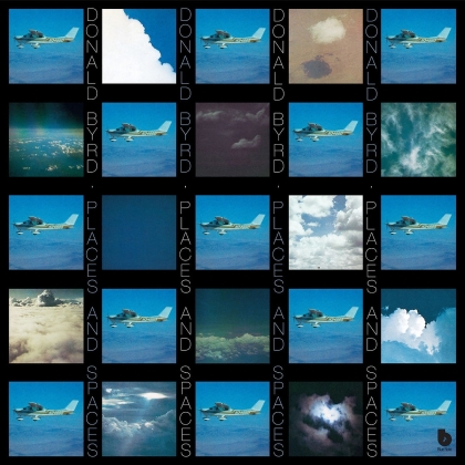 Donald Byrd - Places & Spaces (2021 Reissue, Blue Note Classic Vinyl Reissue Series, LP)