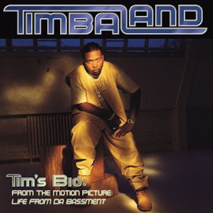 Timbaland - Tim's Bio: From The Motion Picture-Life From Da Basement (2021 Reissue)