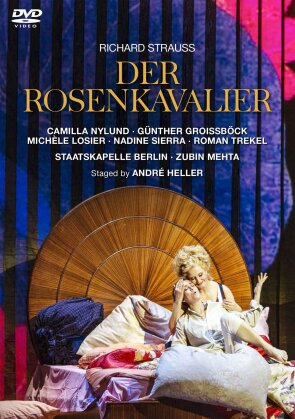 Staatskapelle Berlin, Zubin Mehta & Camilla Nylund - Der Rosenkavalier (Unitel Classica)