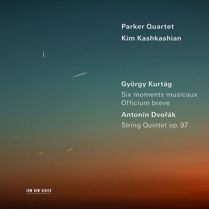 Parker Quartet, György Kurtág (*1926), Antonin Dvorák (1841-1904) & Kim Kashkashian - Six Moments Musicaux/Officium Breve/String Quartet