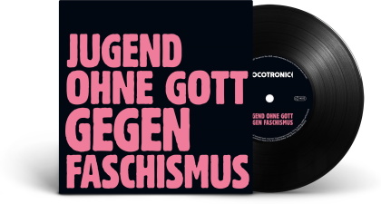 Tocotronic - Jugend Ohne Gott Gegen Faschismus (Édition Limitée, 7" Single)