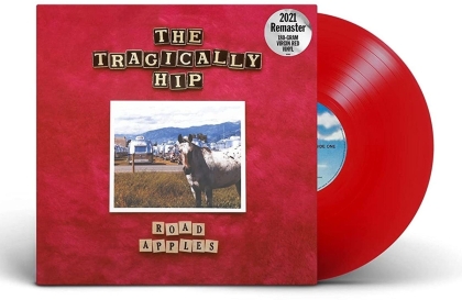 The Tragically Hip - Road Apples (2021 Reissue, 30th Anniversary Edition, Limited Edition, Red Vinyl, LP)