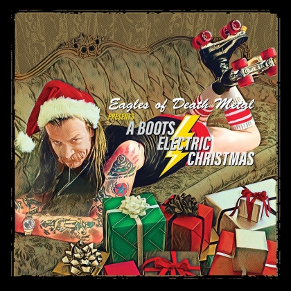 Eagles Of Death Metal - Edom Presents: Boots Electric Christmas
