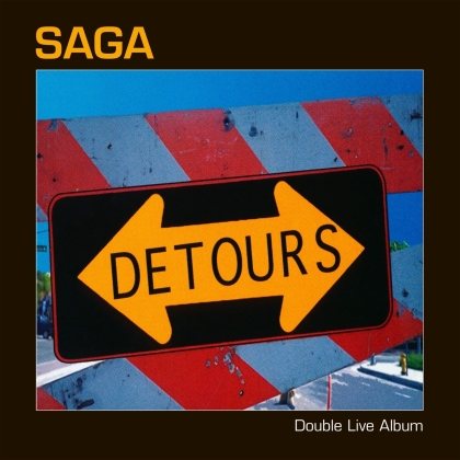 Saga - Detours - Live (2021 Reissue, Digipack, Earmusic, 2 CDs)