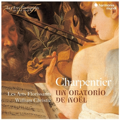 Les Arts Florissants, Marc-Antoine Charpentier (1636-1704) & William Christie - Un Oratorio De Noel