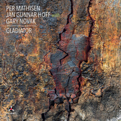 Per Mathisen, Jan Gunnar Hoff & Gary Novak - Gladiator