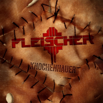 Fleischer - Knochenhauer (Digipack)