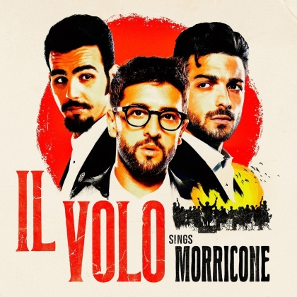 Il Volo & Ennio Morricone (1928-2020) - IL VOLO SINGS MORRICONE (Black Vinyl, 2 LP)