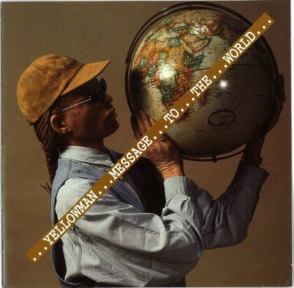 Yellowman - Message To The World (2021 Reissue)