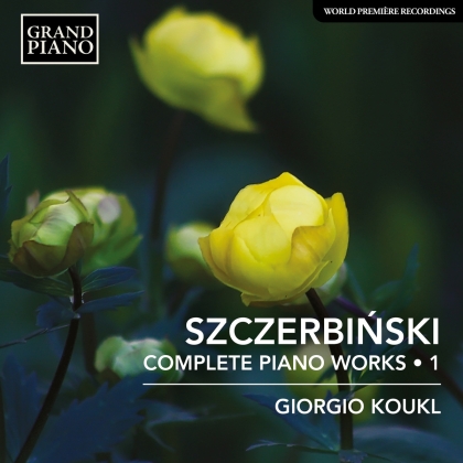 Alfons Sczczerbinski & Giorgio Koukl - Complete Piano Works 1