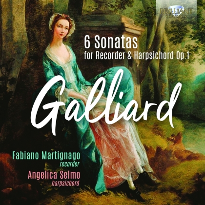 Johann Ernst Gaillard (1687?-1749), Fabiano Martignago & Angelica Selmo - 6 Sonatas For Recorder & Harpsichord Op.1