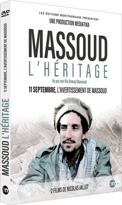 Massoud l'héritage / 11 septembre l'avertissement