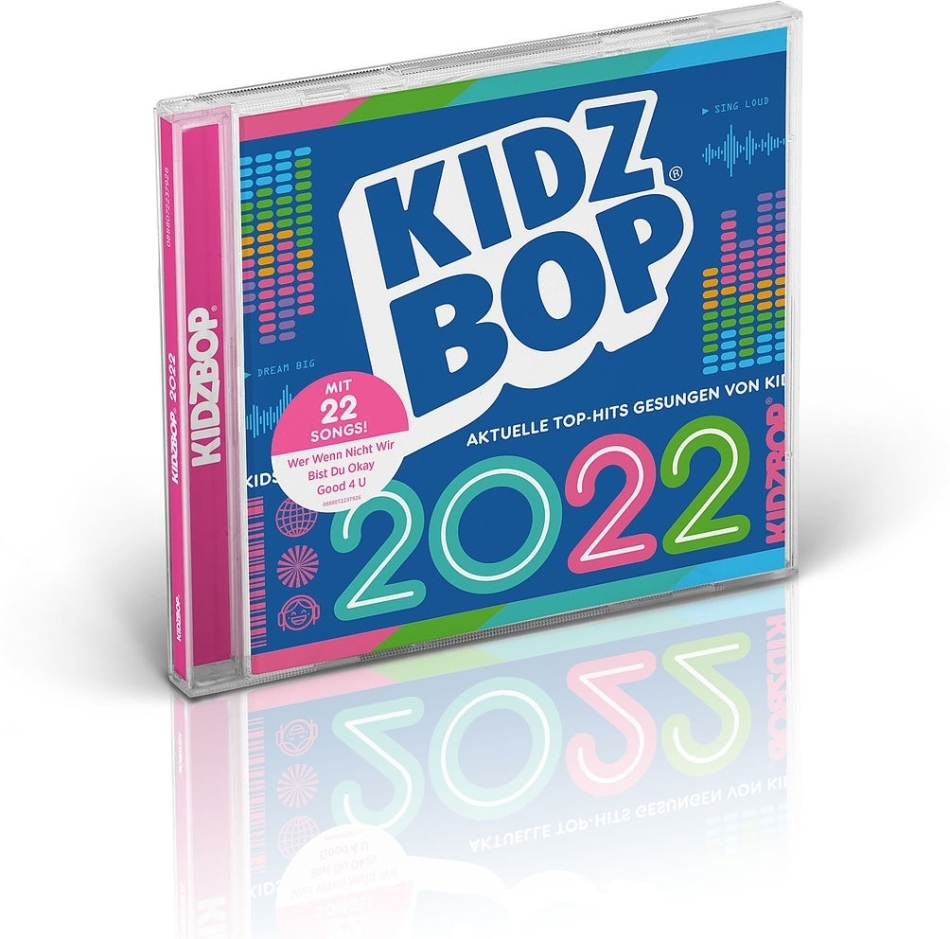 Kidz Bop 2022 by Kidz Bop Kids