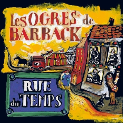 Les Ogres De Barback - Rue Du Temps (2021 Reissue, Irfan, LP)