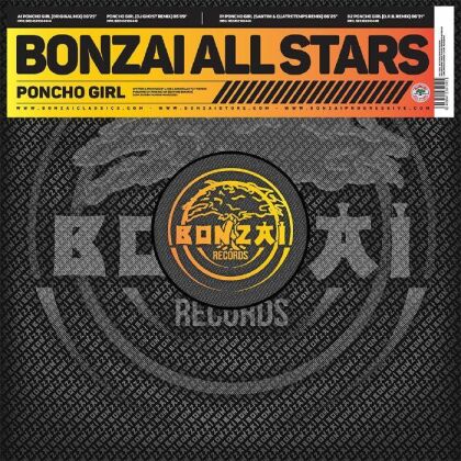 Bonzai All Stars - Poncho Girl (Original Mix And Remixes, 12" Maxi)
