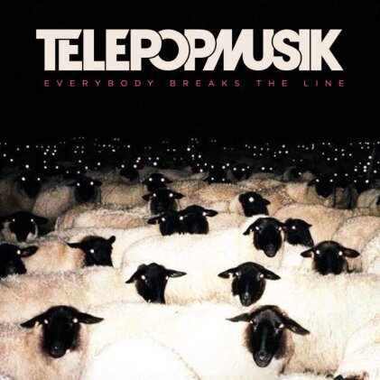 Telepopmusik - Everybody Breaks The Line (Bonustrack, 2 LPs)