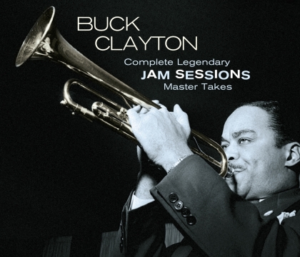Buck Clayton - Complete Legendary Jam Sessions - Master Takes (2021 Reissue, Essential Jazz Classics, 3 CDs)