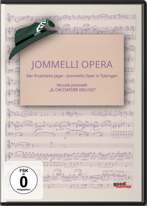 Niccolò Jommelli - Jommelli Opera - Der frustrierte Jäger (Il cacciatore deluso) - Jommellis Oper in Tübingen