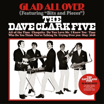 The Dave Clark Five - Glad All Over (Limited Edition, White Vinyl, LP)