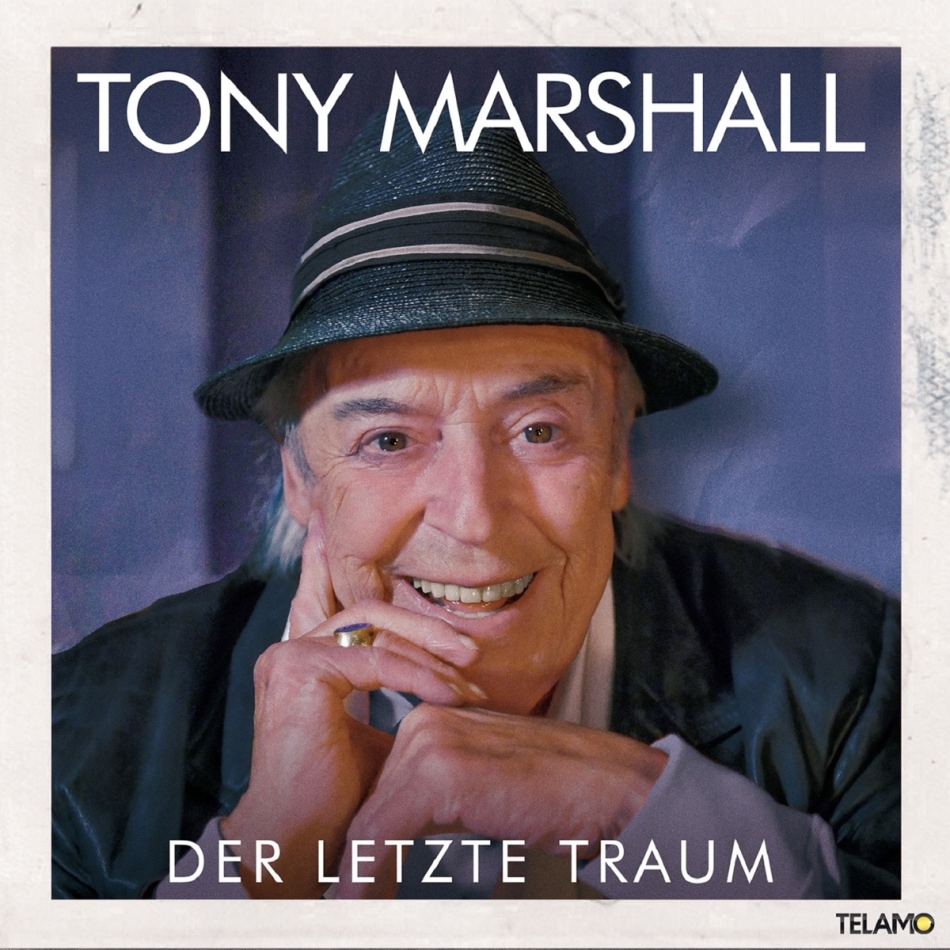 Tony Marshall - Der letzte Traum
