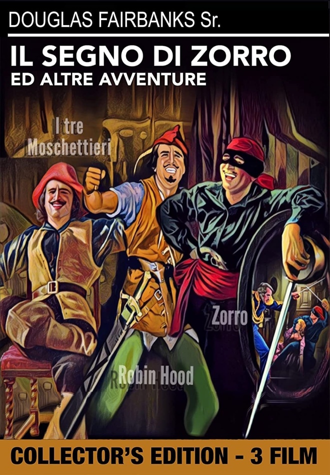 Il segno di Zorro + I tre moschettieri + Robin Hood (Collector's Edition)