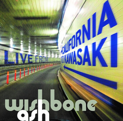 Wishbone Ash - California To Kawasaki: A Roadworks Journey (2 CDs)