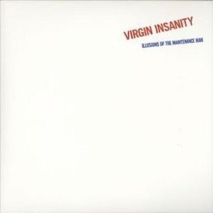 Virgin Insanity - Illusion Of The Maintenance Man (Japan Edition, Limited Edition, LP)