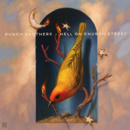 Punch Brothers - Hell On Church Street