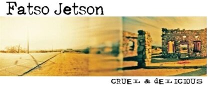 Fatso Jetson - Cruel And Delicious (LP)