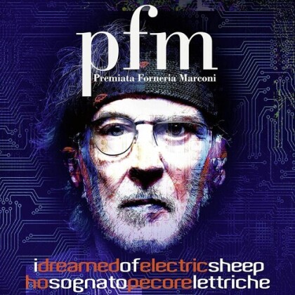 P.F.M. (Premiata Forneria Marconi) - I Dreamed Of Electric Sheep (Inside Out U.S., Jewelcase, 2 CD)