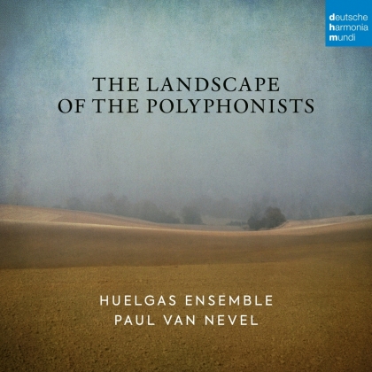 Huelgas Ensemble & Paul van Nevel - The Landscape of the Polyphonists