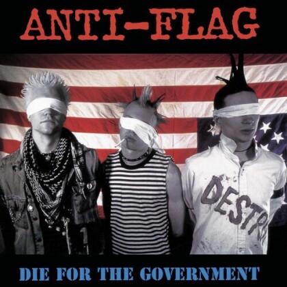 Anti-Flag - Die For The Government (2021 Reissue, New Red Archives, Limited Edition, Red/White/Blue Splatter, LP)