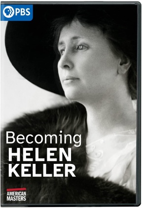 American Masters - Becoming Helen Keller