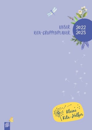 Unser Kita-Gruppenplaner 2022/2023 - Der Kombi-Kalender mit Gruppentagebuch