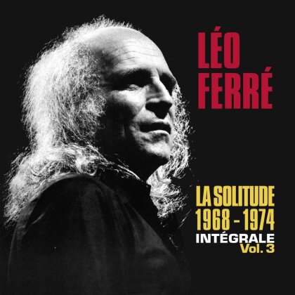 Leo Ferre - Integrale 1968-1974 / La Solitude (17 CDs)