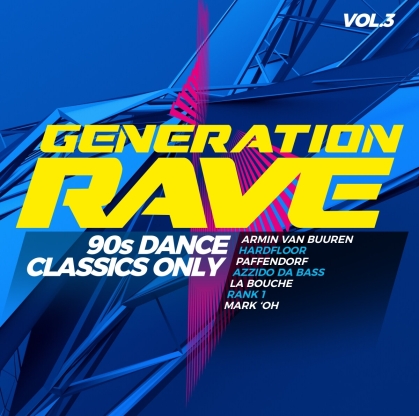 Generation Rave Vol. 3 - 90s Dance Classics Only (2 CDs)