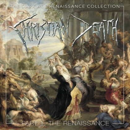 Christian Death - The Dark Age Renaissance Collection, Part 1, The R (4 CDs)