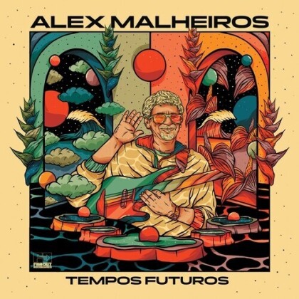 Alex Malheiros - Tempos Futuros (LP)
