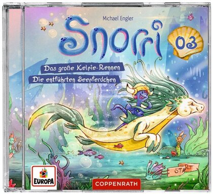 Snorri - Das grosse Kelpie Rennen & Die entführten Seepferdchen / CD3 - Best. Nr. 72543
