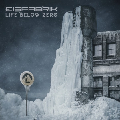 Eisfabrik - Life Below Zero (LP)