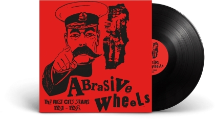 Abrasive Wheels - The Riot City Years 1981-1982 (LP)