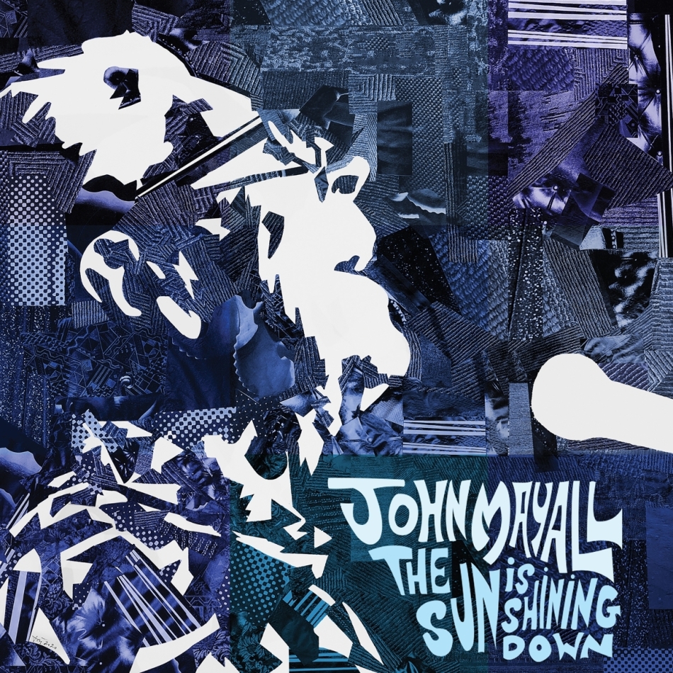 John Mayall - The Sun Is Shining Down (LP)