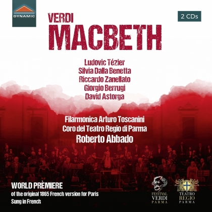 Giuseppe Verdi (1813-1901), Roberto Abbado, Ludovic Tézier, Silvia Dalla Benetta, Riccardo Zanellato, … - Macbeth (1865 French Version) (2 CDs)