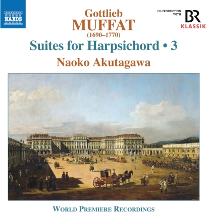 Gottlieb Muffat (1690-1770) & Naoko Akutagawa - Suites For Harpsichord 3