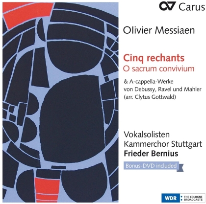 Frieder Bernius, Vokalsolisten Kammerchor Stuttgart & Olivier Messiaen (1908-1992) - Cinq Rechants; O Sacrum Convivium