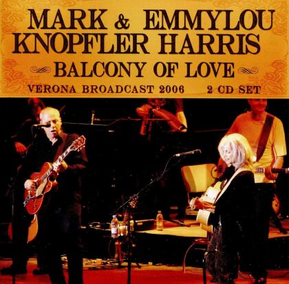 Mark Knopfler & Emmylou Harris - Balcony Of Love (2021 Reissue, 2 LPs)